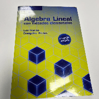 Álgebra Lineal con Métodos Elementales – Luis Merino y Evangelina Santos – Libro de segunda mano para oposiciones – Material de estudio – OpoMarket