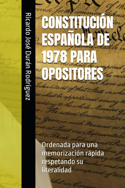 Constitución Española para opositores – edición esquematizada 2025
