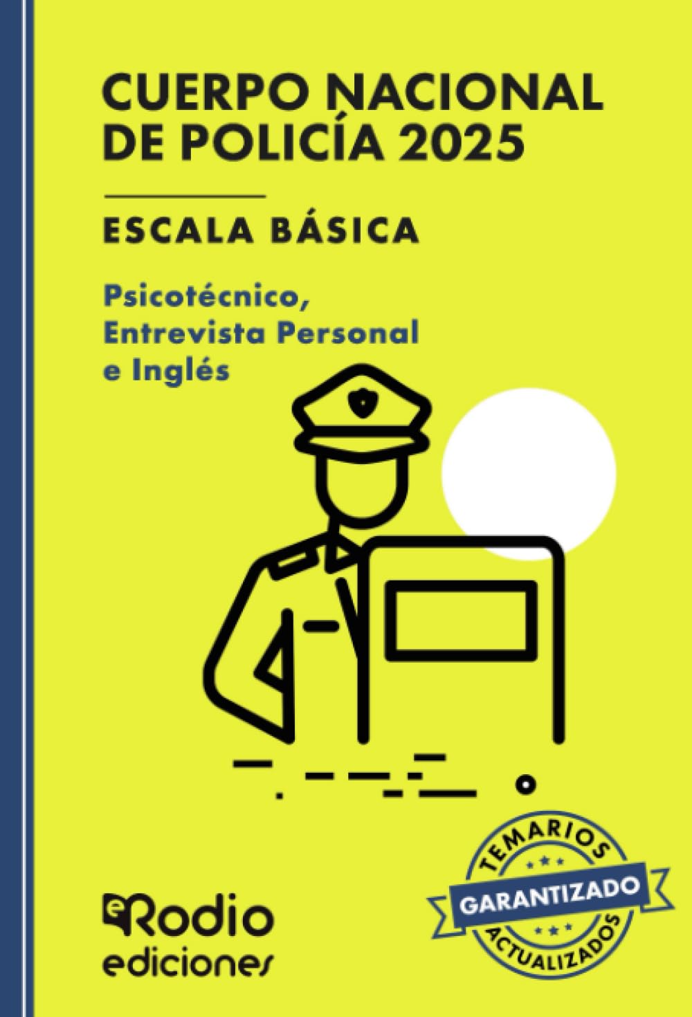 Libro de inglés Policía Nacional 2025 con psicotécnicos y entrevista