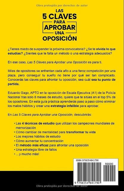 Libro para aprobar oposiciones en 6 meses - Las 5 Claves de Gago
