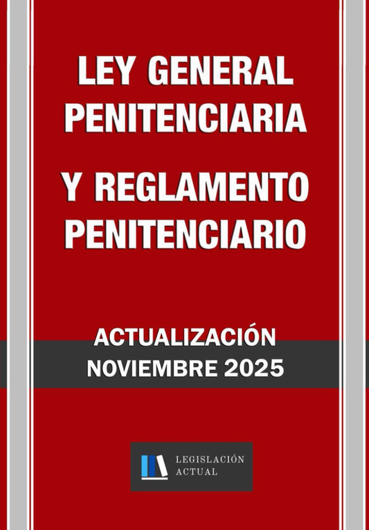 ley orgánica general penitenciaria y reglamento penitenciario libro actualizado 2025