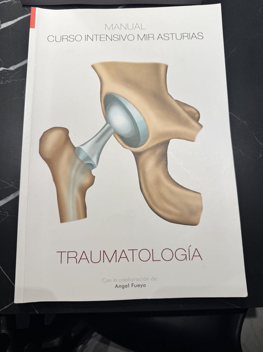 Manual Curso Intensivo MIR Asturias, Traumatología – Libro de segunda mano para oposiciones – Material de estudio – OpoMarket