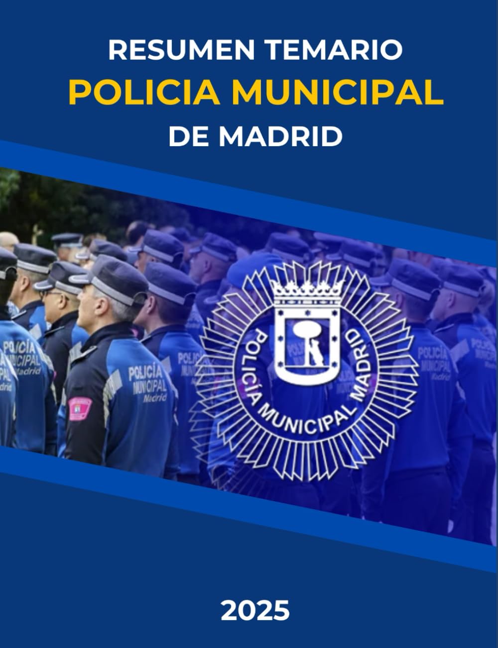 Portada libro Temario Policía Municipal Madrid resumen para oposiciones