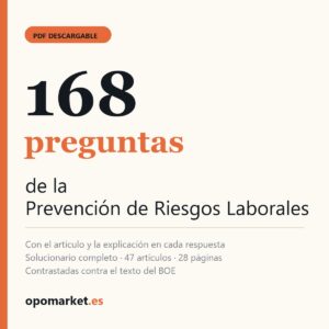 Prevención de Riesgos Laborales (Ley 31/1995): 168 preguntas tipo test (PDF)